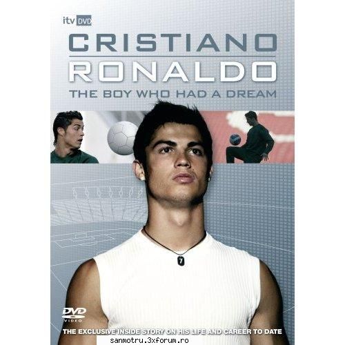 C.Ronaldo the boy how had a dream - Myrel008 - Filme Gratis