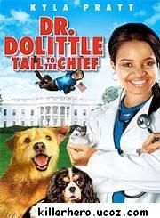 Dr.Dolittle Tail to the Chief (2008) - Film Subtitrare - Filme Gratis