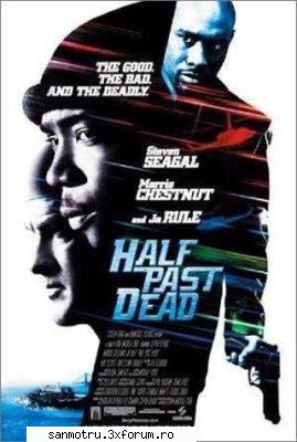 Half Past Dead - Myrel008 - Filme Gratis